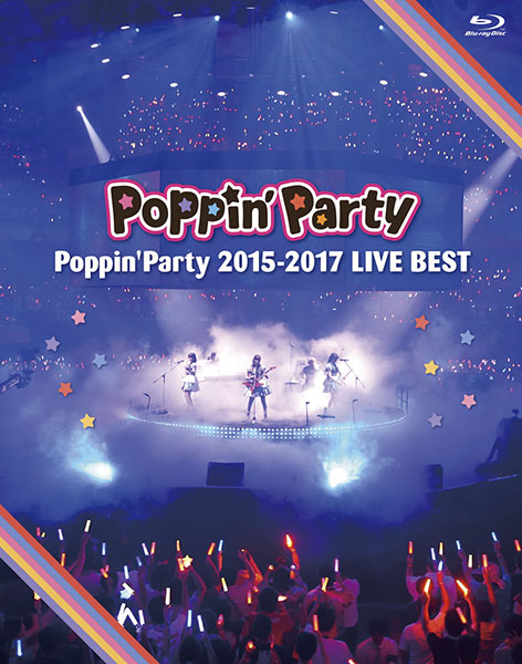 Poppin'Party蓝光「Poppin'Party 2015-2017 LIVE BEST」今日发售!