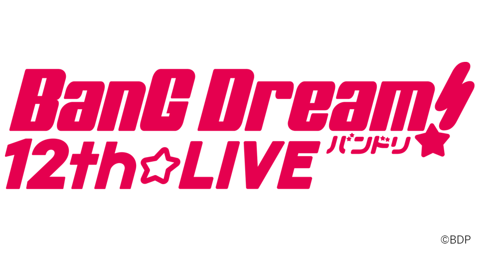 「BanG Dream! 12th☆LIVE」 New Information Summary