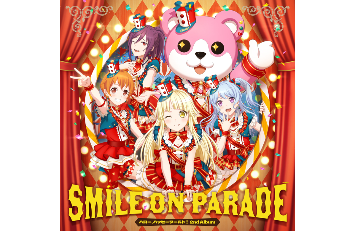 Hello, Happy World! 2nd Album 「SMILE ON PARADE」 Music Distribution Start!