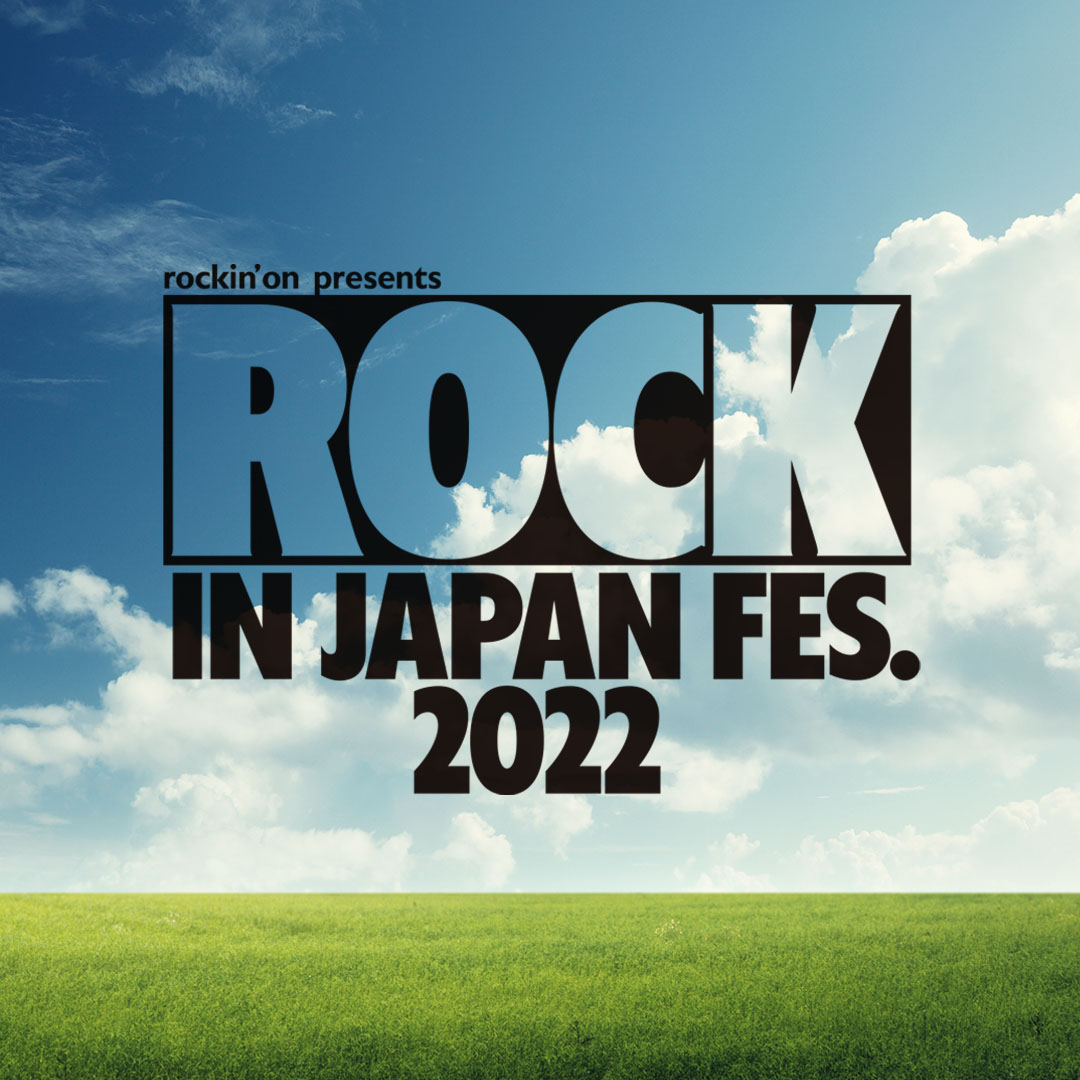 「ROCK IN JAPAN FESTIVAL 2022」RAISE A SUILEN出演决定!