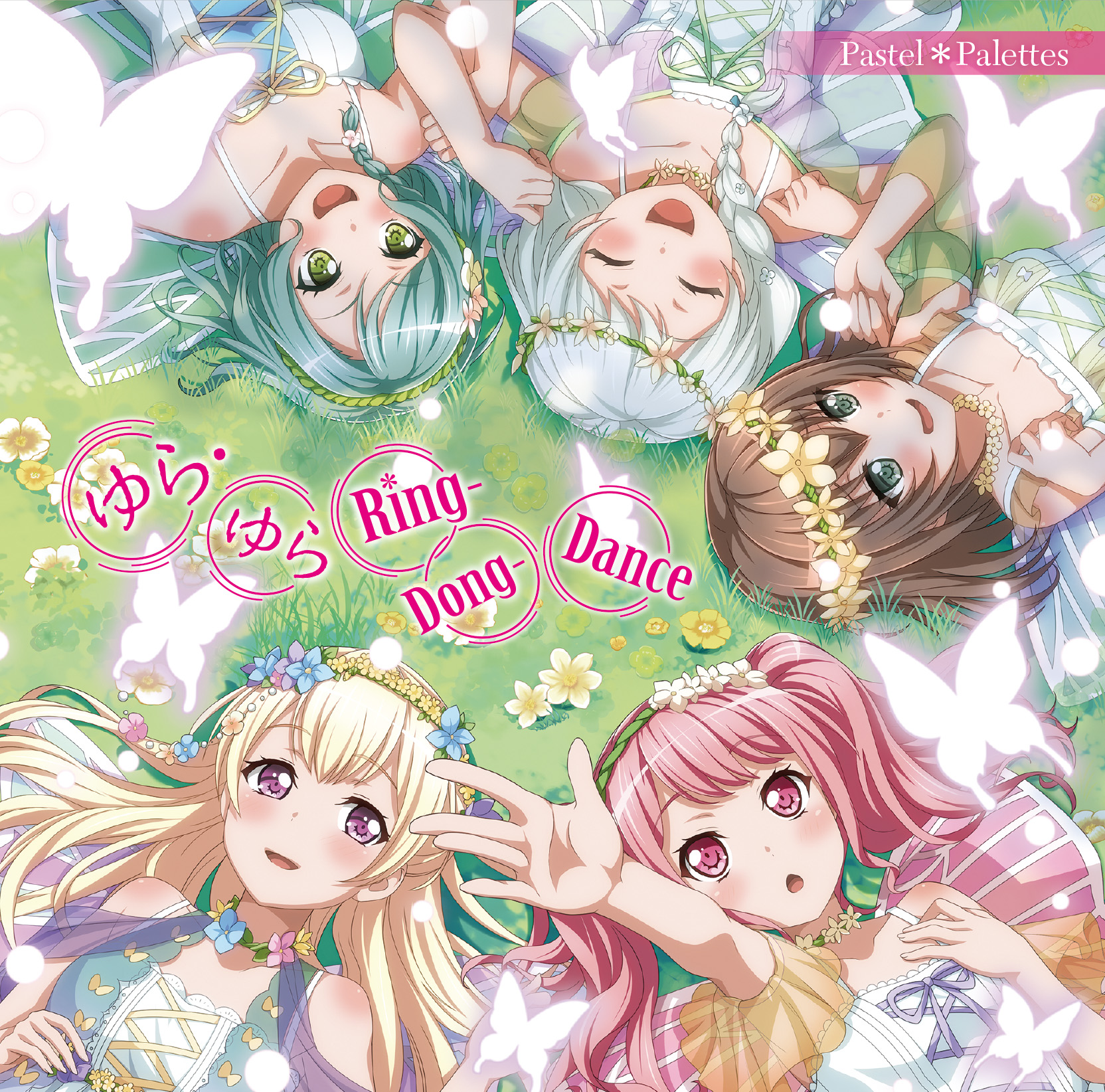 Pastel*Palettes 2nd Single「ゆら・ゆらRing-Dong-Dance」